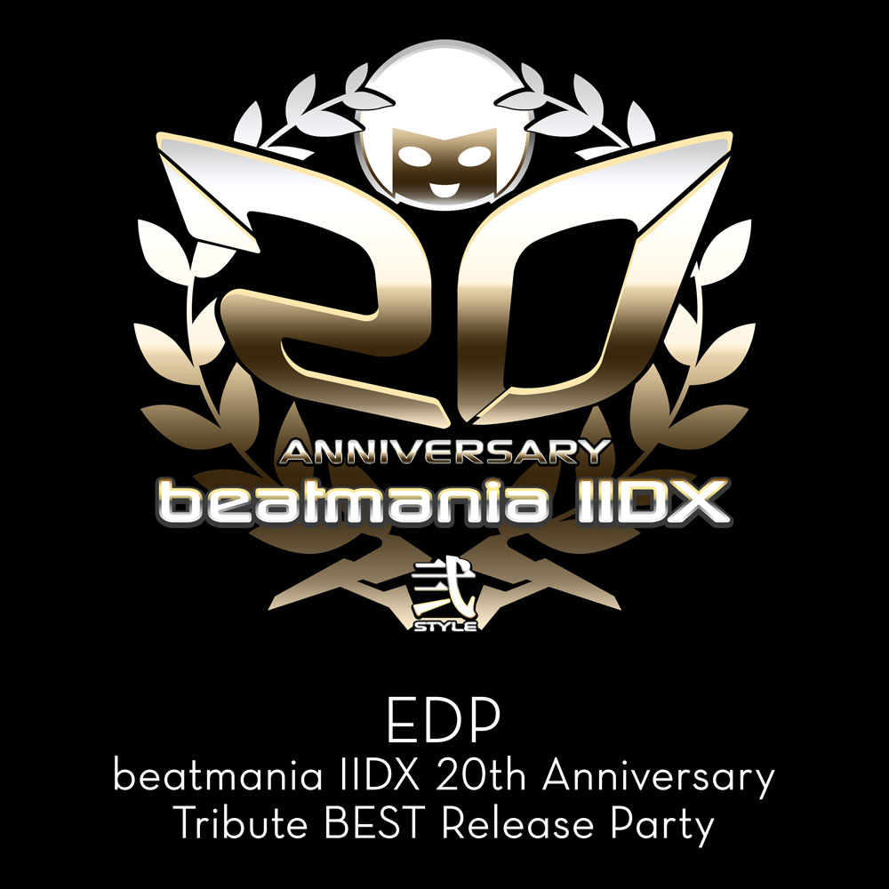 EDP -beatmania IIDX 20th Anniversary Tribute BEST Release Party-